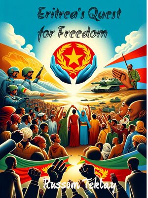 cover image of Eritrea's  Quest for  Freedom